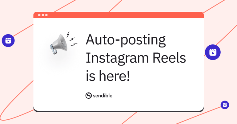 Schedule Instagram Reels directly through Sendible! 🎉